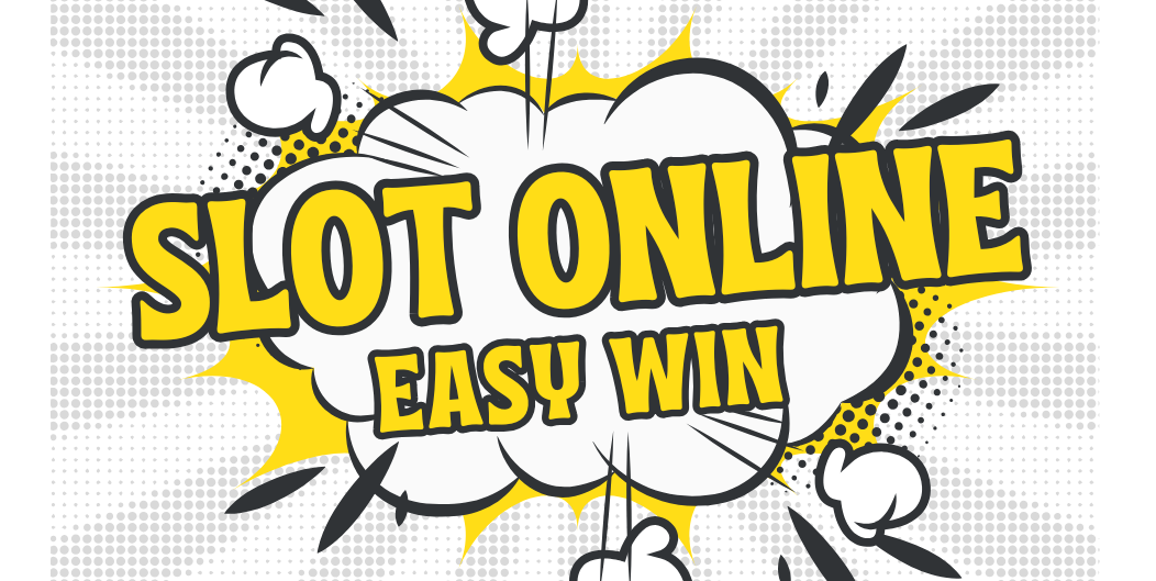 Slot Online Gampang Menang